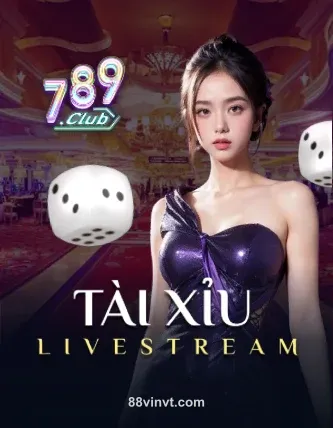 789 Tài Xỉu Live tại 88vin